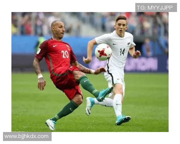 新西兰对阵葡萄牙精彩直播全程回顾与赛后分析